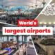 Biggest airports in the world 2025