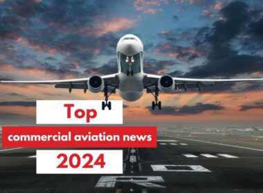 Top commercial aviation news 2024