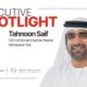 Executive Spotlight 1920x1200 - Tahnoon Saif